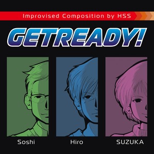 GET READY! / HSS