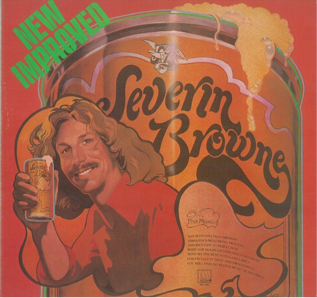 SEVERIN BROWNE / NEW IMPROVED SEVERIN BROWNE (LP) USA盤