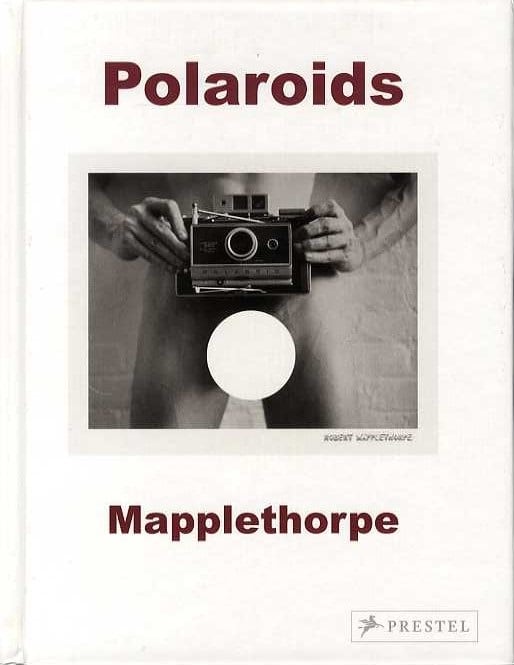 Polaroids Mapplethorpe (ハードカバー)