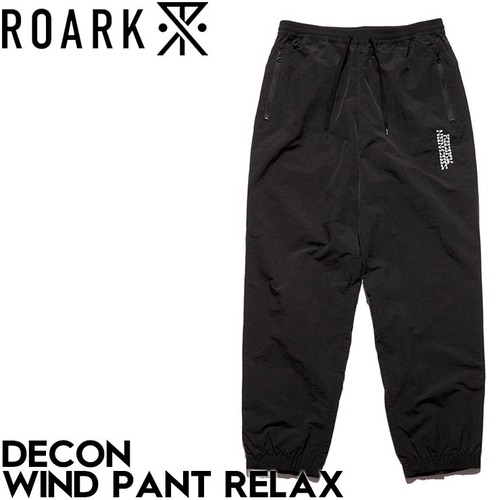 ナイロンパンツ リラックスパンツ THE ROARK REVIVAL ロアーク リバイバル DECON WIND PANT - RELAX RPJ1101-BLK 日本代理店正規品L