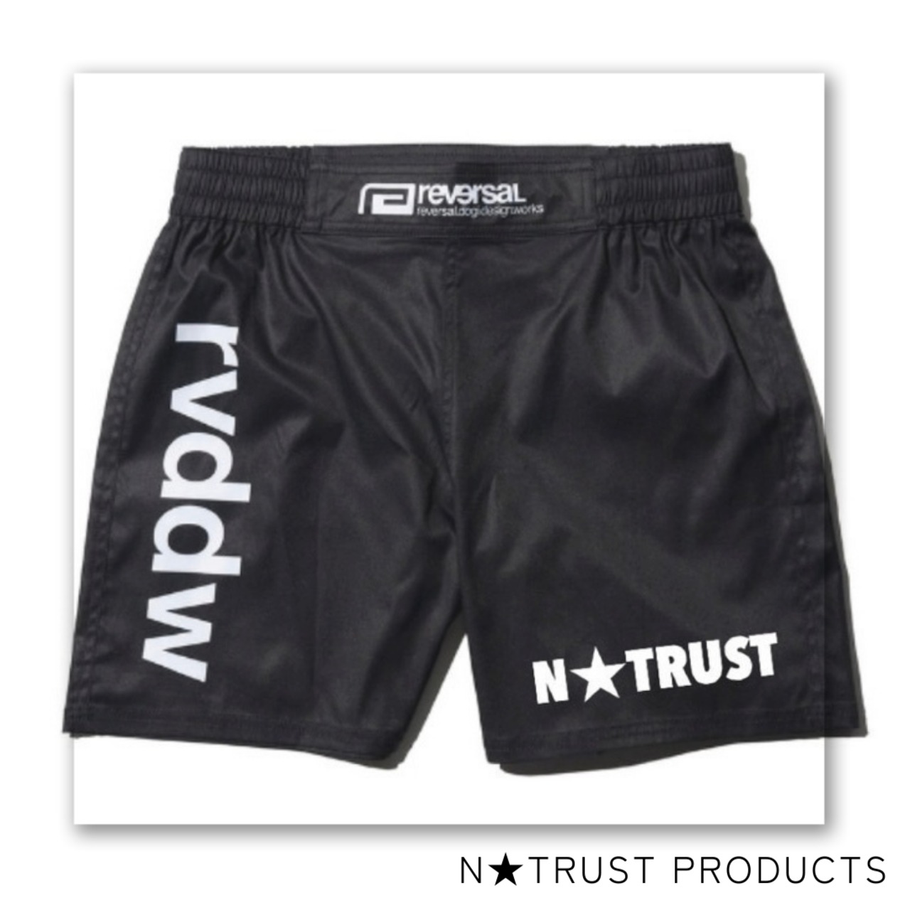 「rvdww × N★TRUST」FIGHT SHORTS