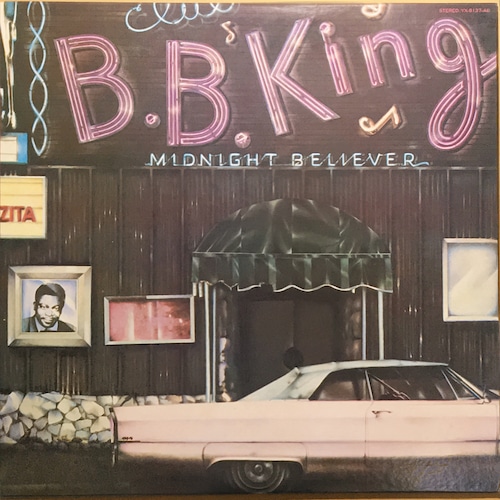 B.B. KING - MIDNIGHT BELIEVER