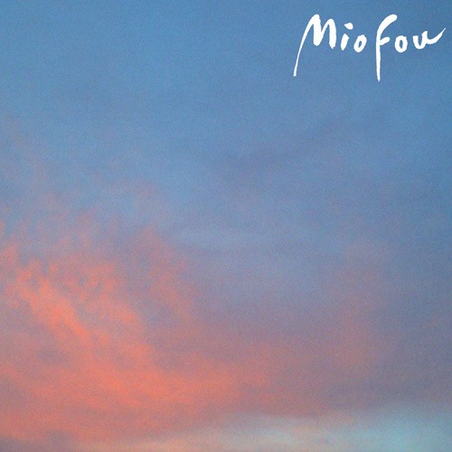 『Mio Fou II』/ Mio Fou