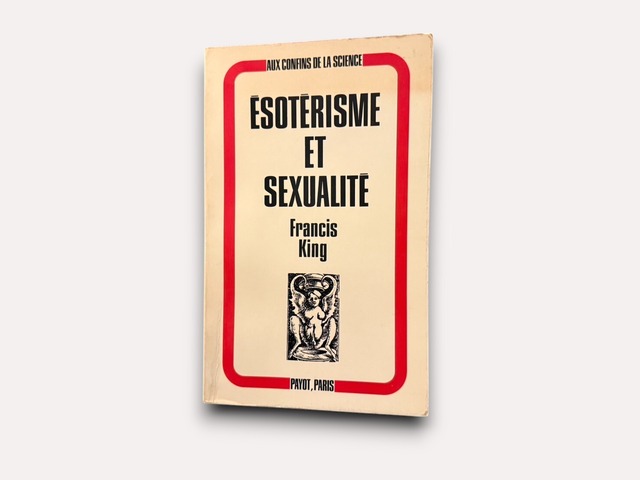 【SSO062】Ésotérisme et Sexualité(Aux Confins De la Sience) (1974) /Francis King