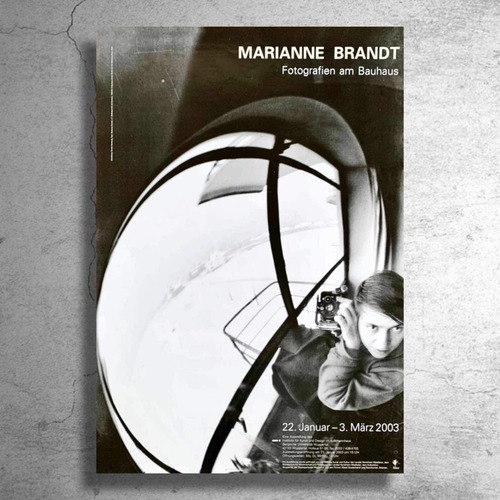 BAUHAUSの写真家『マリアンネ・ブラント』2003年ドイツでの展示ポスター