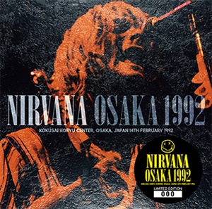 NEW NIRVANA OSAKA 1992 　1CDR  Free Shipping　Japan Tour