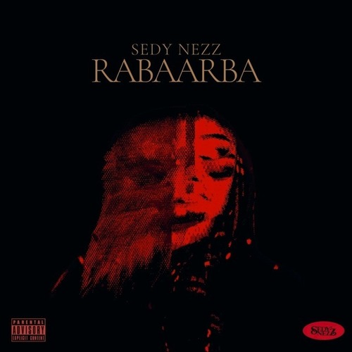SEDY NEZZ / RABAARBA