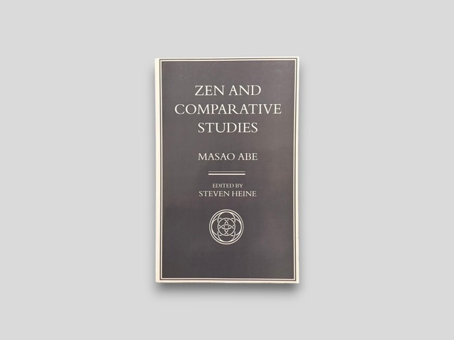 【SR041】Zen and Comparative Studies(1997) /Abe Masao