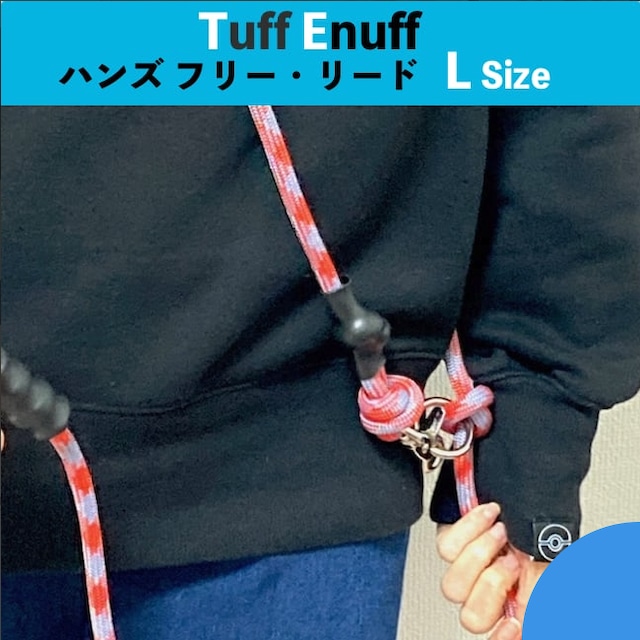 Tuff Enuff 　ハンドフリー・リード　Lサイズ