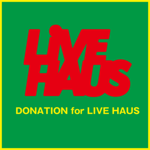 DONATION for LIVE HAUS