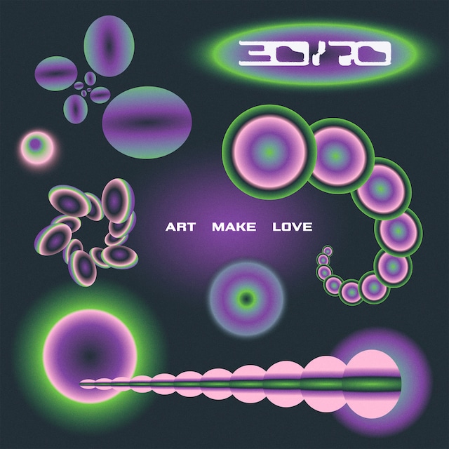 30/70 / ART MAKE LOVE（LP）