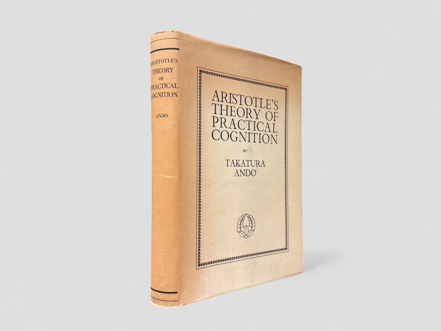 SFF155】【FIRST EDTION】Aristotle's Theory of Practical Cognition