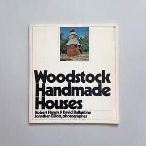 Woodstock Handmade Houses