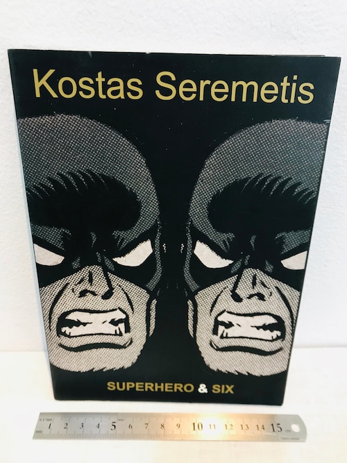 献呈サイン　kostas Seremeis  SUPERHERO&SIX 