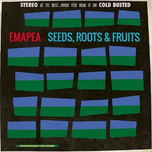 【LP】Emapea - Seeds, Roots & Fruits (Reissue)