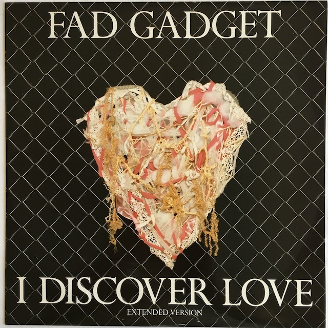 【12EP】Fad Gadget – I Discover Love (Extended Version)