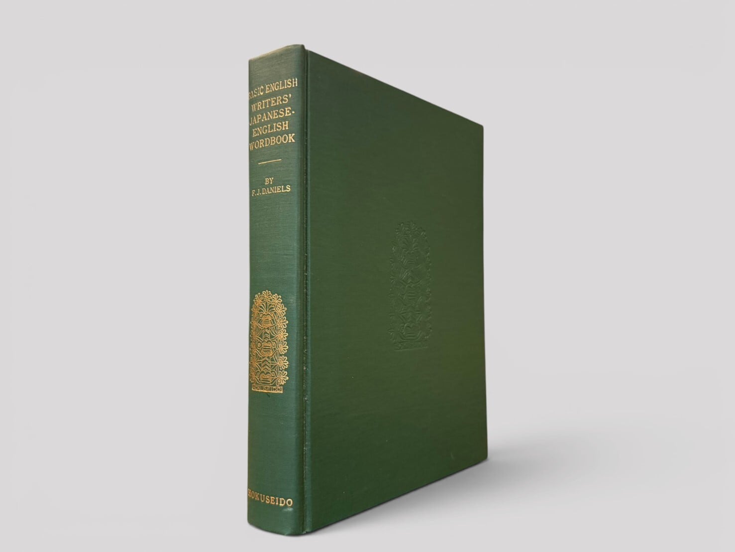 【SG221】【EIGTH PRINTING】Basic English: Writers' Japanese-English Wordbook 英文を書くための辞書(1972) /F. J. Daniels