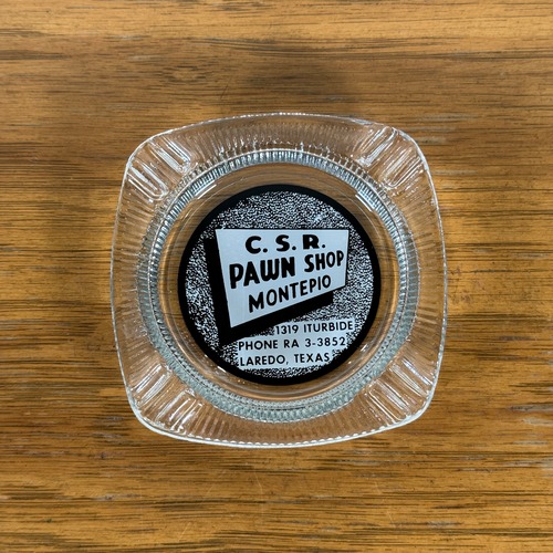 #1247-16 【1950-60年代】ビンテージ C.S.R. PAWN SHOP ガラス灰皿 / アッシュトレイ テキサス アメリカ