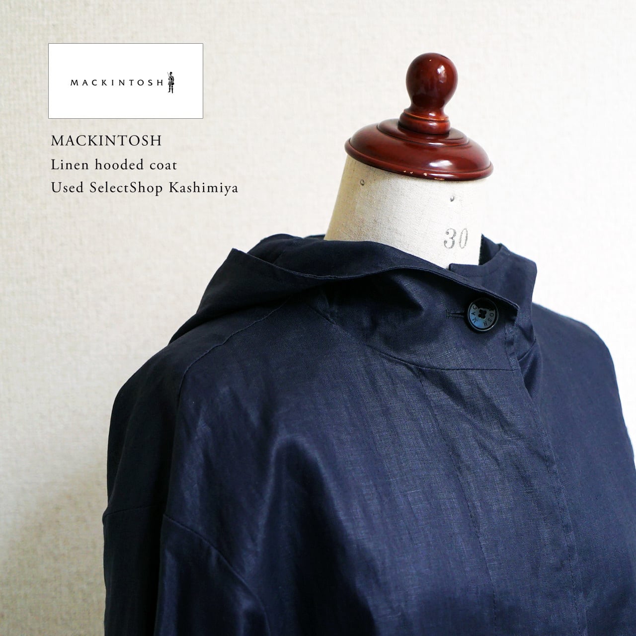 MACKINTOSH リネン フードコート 32 | kashimiya Online