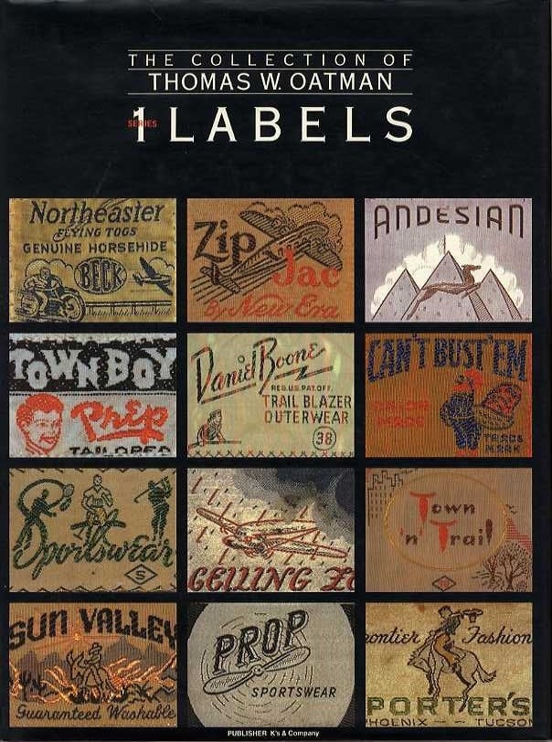 THE COLLECTION OF THOMAS W. OATMAN 美品 LABELS 洋書 THOMAS W