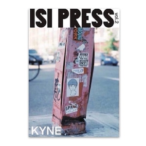 ステッカー付 ISI PRESS vol.2 KYNE