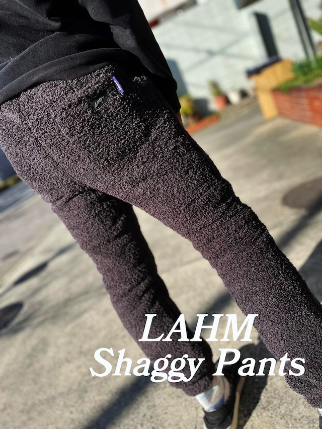 【数量限定】LAHM Shaggy Pants / LAHM シャギーパンツ