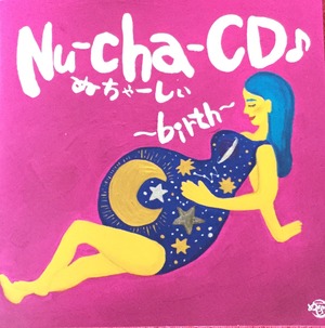 Nu-Cha-CD 〜birth 〜