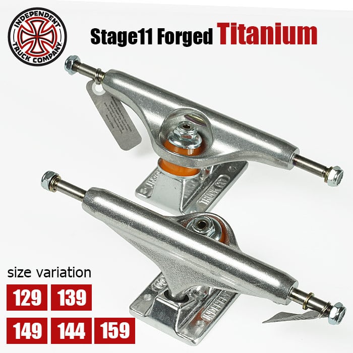 INDEPENDENT TRUCK Stage11 Forged Titanium Trucks 129 139 144 149