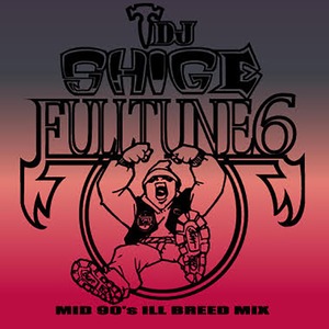 〈予約〉【CD】DJ Shige a.k.a. Headz3000 - Fulltune 6 (Mid 90's The Underworld Mix)