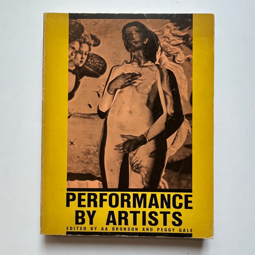 【絶版洋中古書】Performance by Artists 　Art Metropole  1979  [3100272]