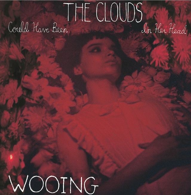 Wooing / The Clouds（300 Ltd 7inch）