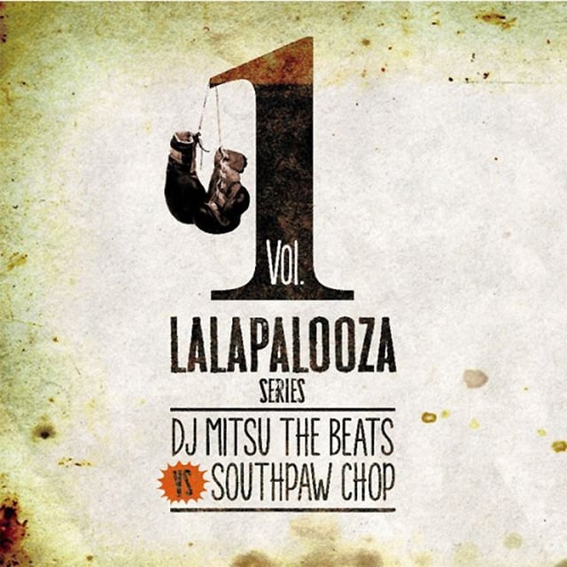 【CD】DJ Mitsu the Beats Vs Southpaw Chop - Lalapalooza Series Vol. 1