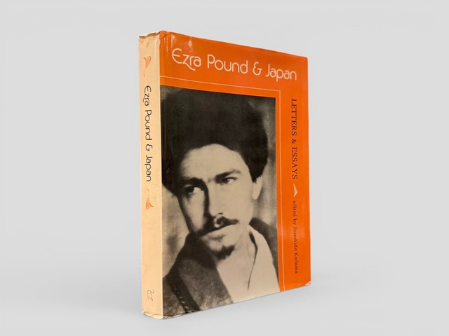 【SL1209】【FIRST EDITION】【EDITOR'S SINGED PRESENTATION COPY】Ezra Pound & Japan: Letters & Essays(1987) /Ezra Pound