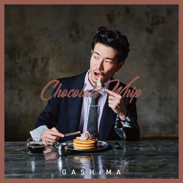 GASHIMA 1st Full Album「Chocolate Whip」通常盤