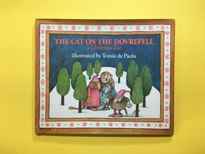 The Cat on the Dovrefell: A Christmas Tale｜Tomie de Paola トミエ・デパオラ (b207_A)