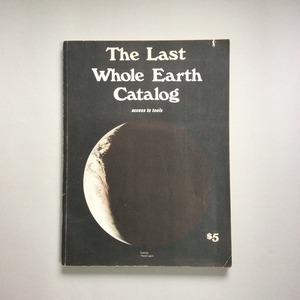 The Last Whole Earth Catalog（ホールアースカタログ）