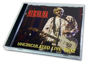 NEW NIRVANA UNCIRCULATED LIVE 1992 　1CDR  Free Shipping