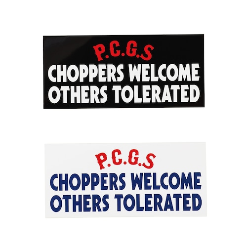 CHOPPERS WELCOME STICKER