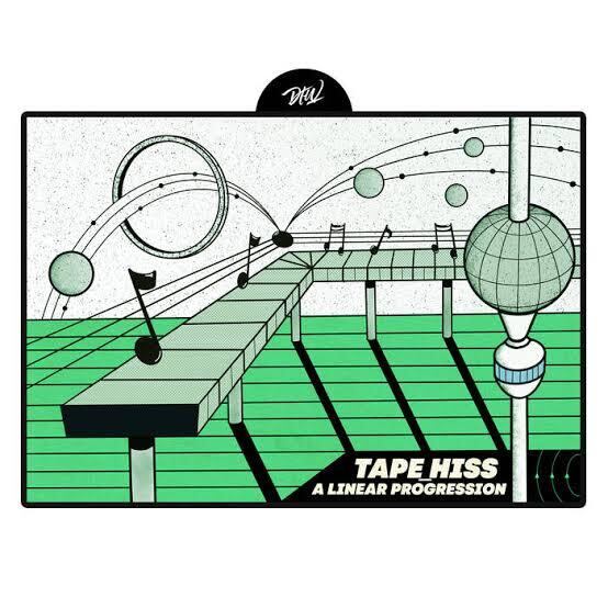 TAPE HISS “A LINEAR PROGRESSION”