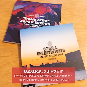 10セット限定!! O.Z.O.R.A. DOME ZERO & ONE DAY IN TOKYO フォトブック / 写真集