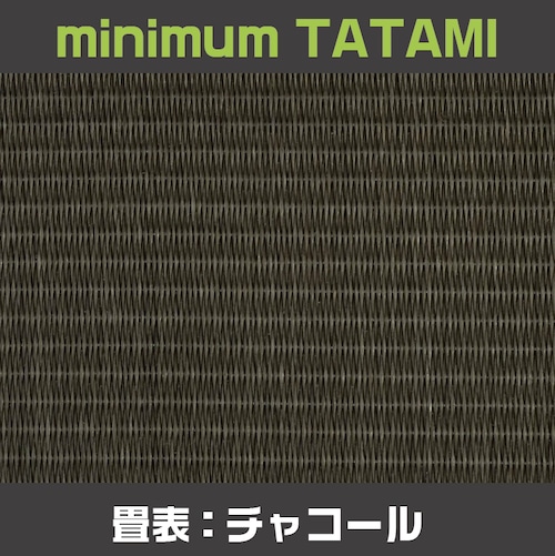 【minimum TATAMI】CUSTOM−チャコール