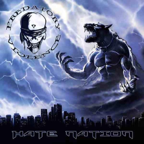 PREDATORY VIOLENCE "Hate Nation" (輸入盤)