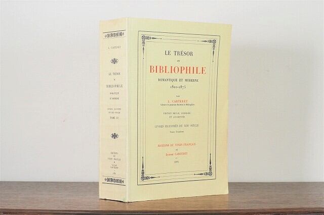 LE TRÉSOR DU BIBLIOPHILE Tome Troisième / display book