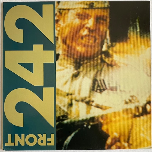 【12EP】Front 242 – Politics Of Pressure