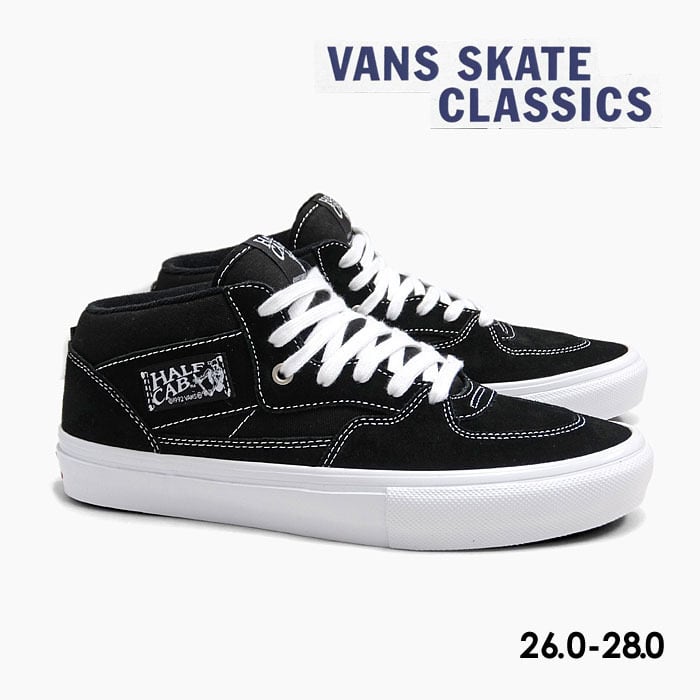 VANS SKATE HALF CAB VN0A5FCDY28 26.0-28.0 ヴァンズ スケートハーフ