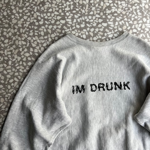 Champion / 80’s REVERSE WEAVE “I’M DRUNK” size XL