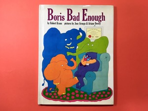 Boris Bad Enough｜Robert Kraus (b023_B)