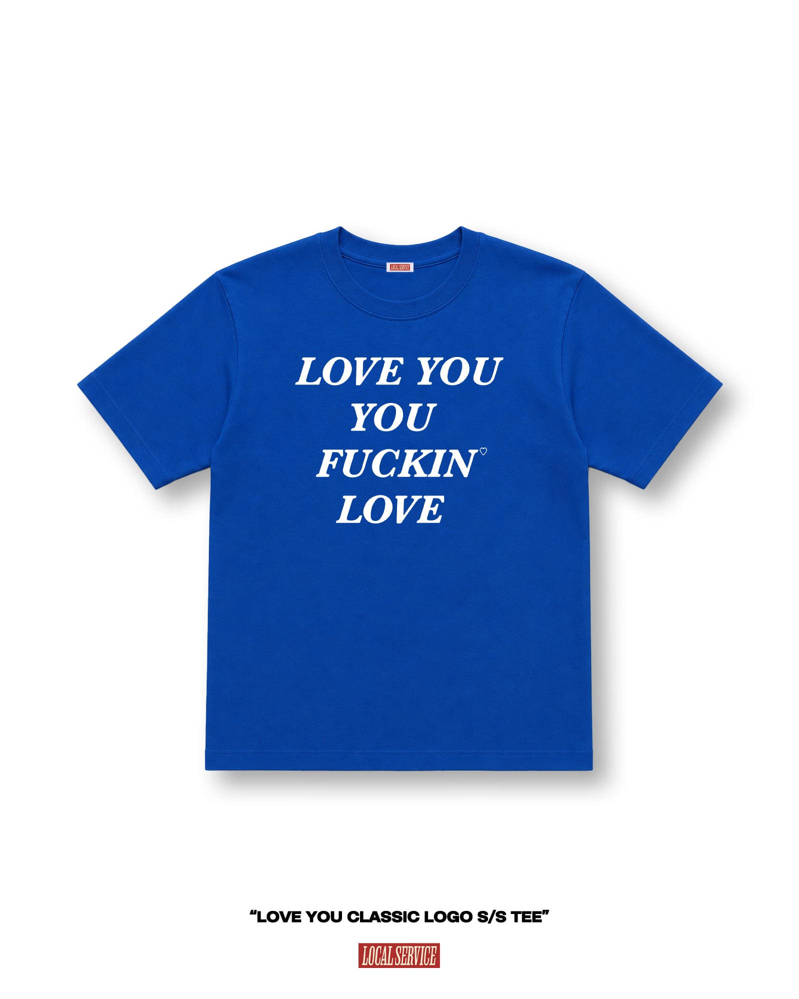LOVE YOU CLASSIC LOGO S/S TEE BLUE