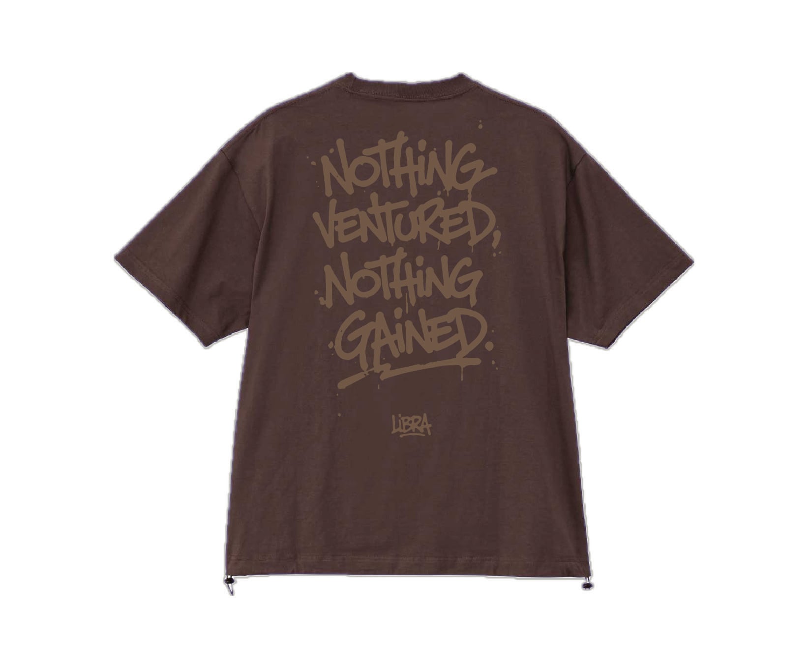 LiBra "Nothing Ventured,Nothing Gained." Draw Cord T-shirts【Brown】LB-24
