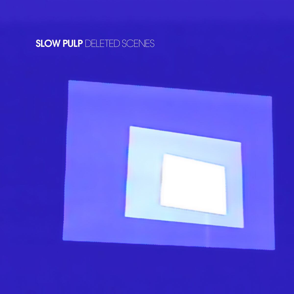 Slow Pulp /  Deleted Scenes（500 Ltd 7inch）